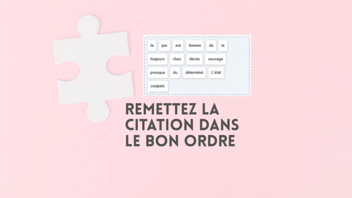 La citation mélangée du 28 avril 2026 : remettez les mots dans l'ordre !