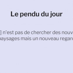 Le pendu du 6 juillet 2026 : saurez-vous deviner le mot caché dans cette citation ?