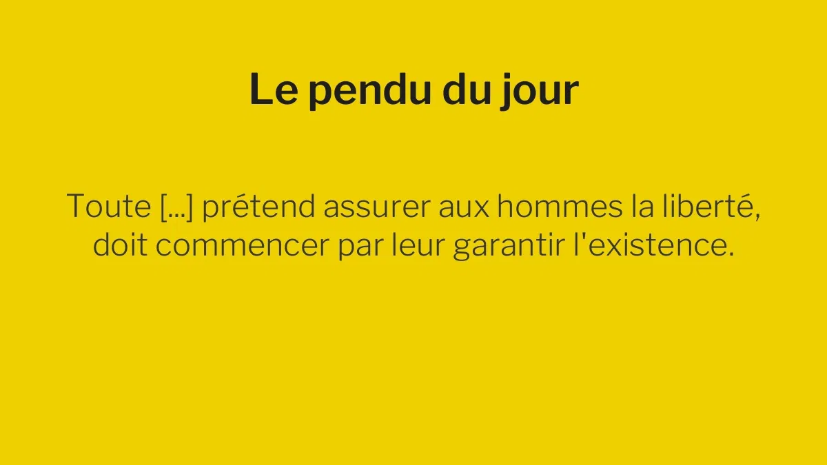Le pendu du 14 juillet 2026 : saurez-vous deviner le mot caché dans cette citation ?
