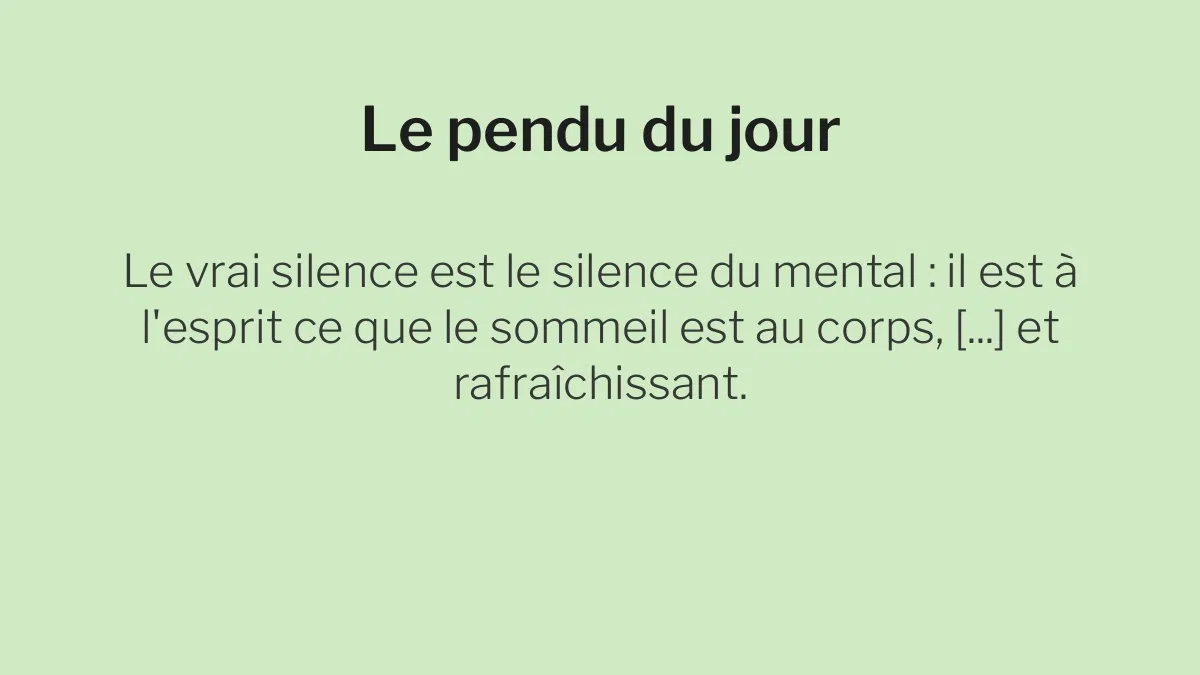 Le pendu du 19 juillet 2026 : saurez-vous deviner le mot caché dans cette citation ?