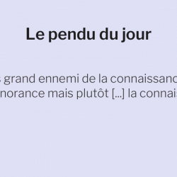 Le pendu du 20 juillet 2026 : saurez-vous deviner le mot caché dans cette citation ?