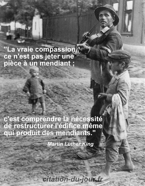 La vraie compassion ce n'est pas jeter une pièce à