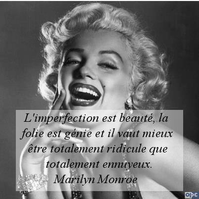 Citation Marilyn Monroe Folie Genie L Imperfection Est Beaute