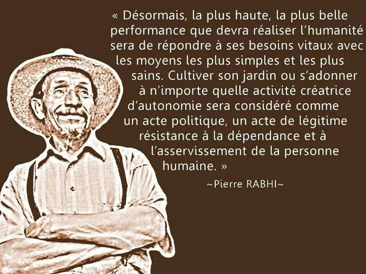 Citation Pierre Rabhi Politique Personne Desormais La Plus