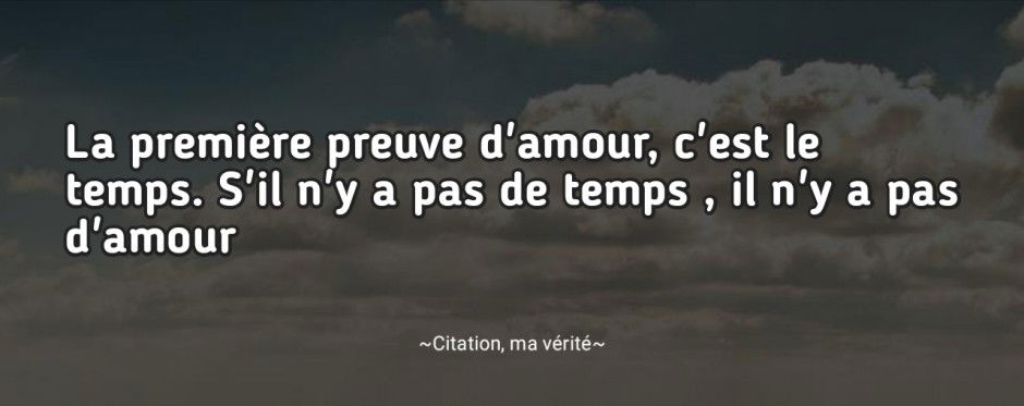 Citation Cheikhouna cd Amour Temps La Premiere Preuve