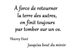 Thierry Dore 7 Citations Pensees Biographie