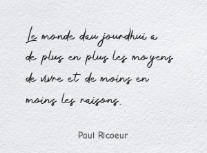 Le monde d'aujourd'hui a de plus en plus les moyens