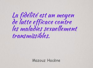 La fidélité est un moyen de lutte efficace contre les