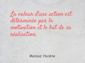 La valeur d'une action est déterminée par la motivation et