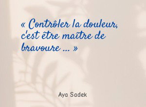 Contrôler la douleur, c'est être maître de bravoure ...