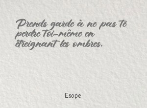 Prends garde à ne pas te perdre toi-même en étreignant